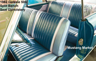 1962 62 Galaxie 500 Split Bench Seat Upholstery