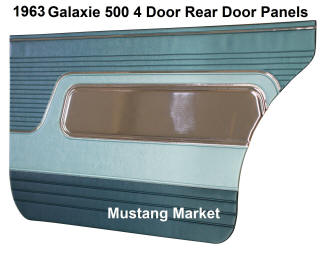 1963 63 Galaxie 500 4 Door Rear Door Panels