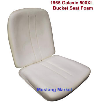 1965 65 Galaxie 500XL Bucket Seat Foam